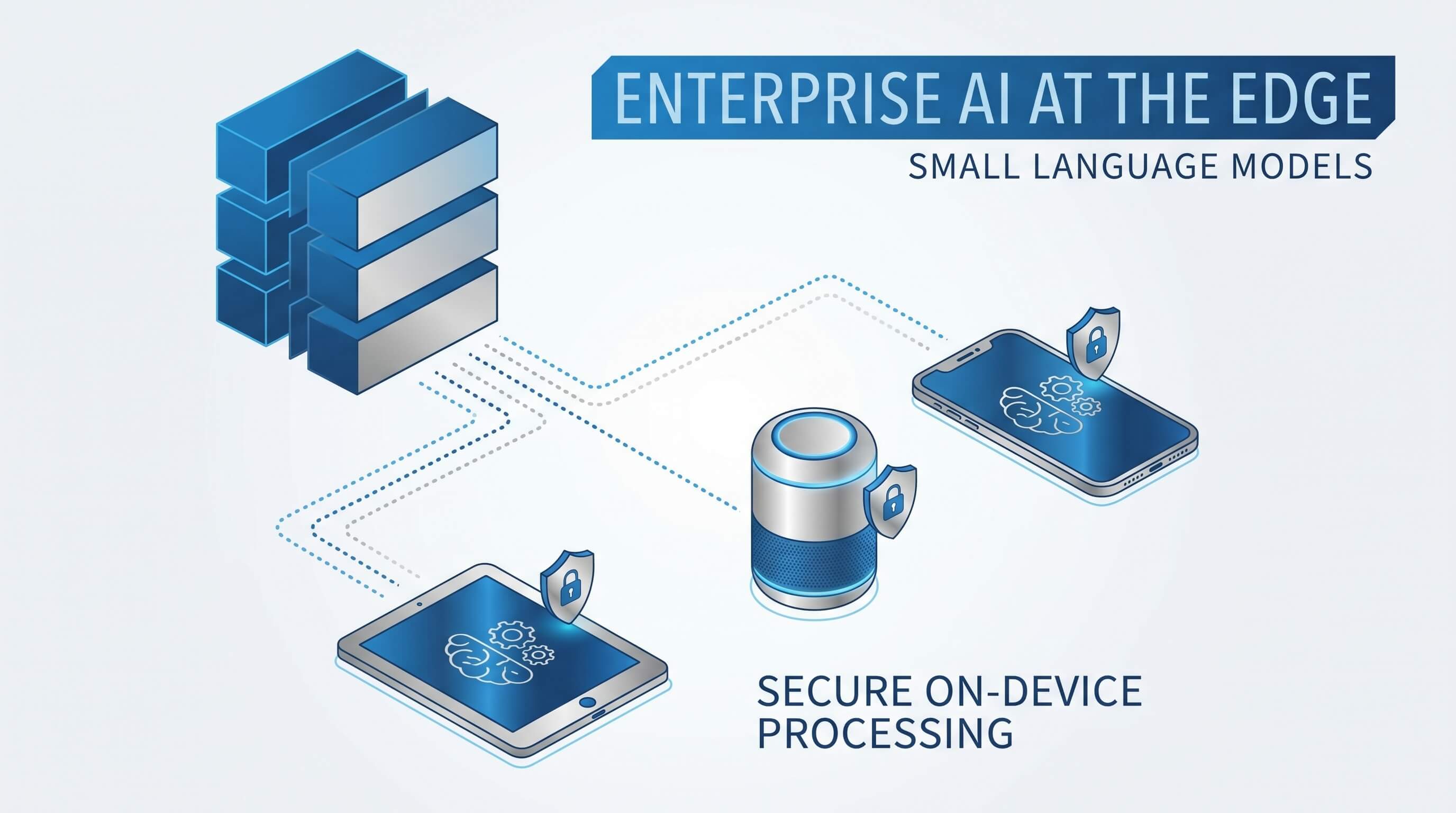 Kleine Sprachmodelle: Die Neugestaltung von Enterprise AI am Edge